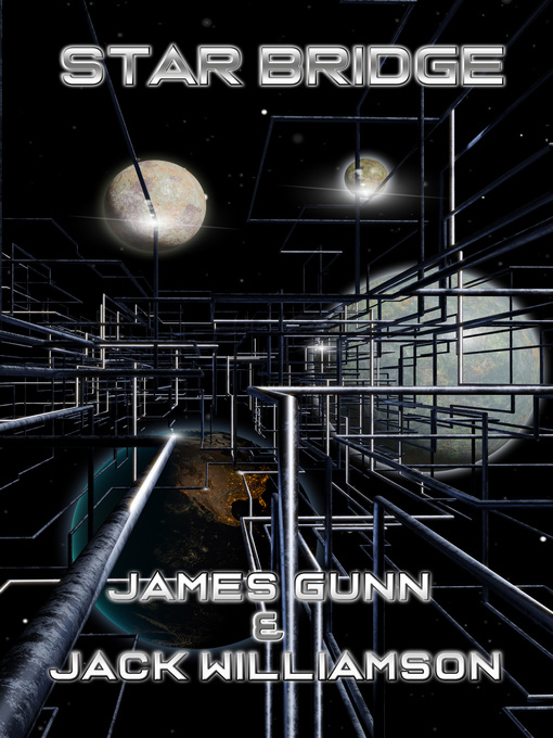 Title details for Star Bridge by James Gunn - Available